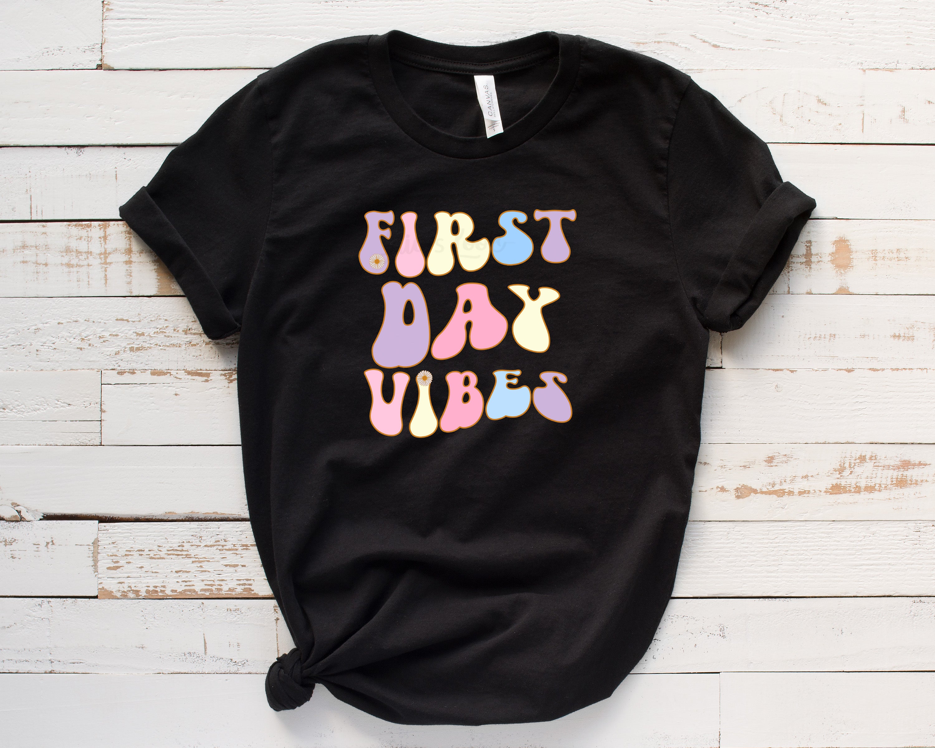 First Day Vibes | Back To School Shirt
