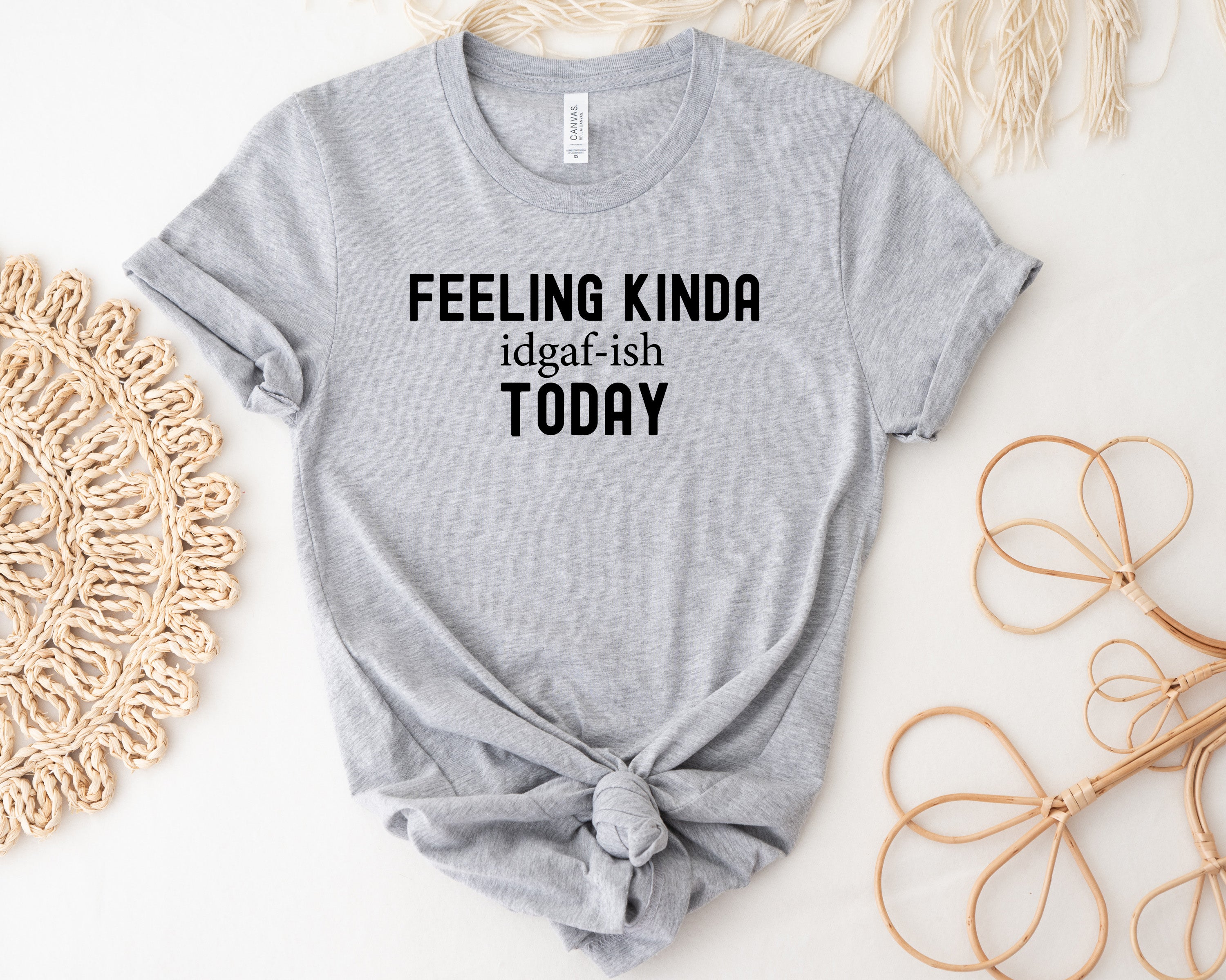 Feeling Kinda IDGAF-ish Today| Sarcastic Shirt For Women