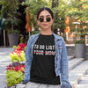 Load image into Gallery viewer, To Do List: Your Mom T-Shirt| Funny Shirt